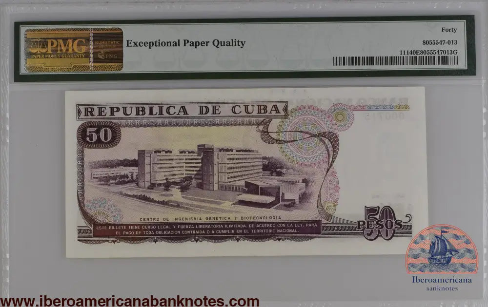 Cuba 1990 P-111 PMG Extremely Fine 40 EPQ 50 Pesos 3 digits