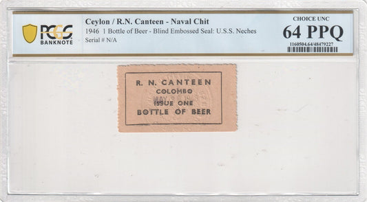 Ceylon 30.5.1946 PCGS Choice UNC 64 PPQ 1 Bottle of Beer