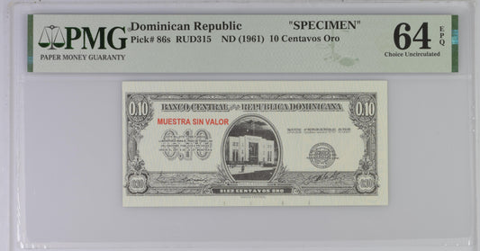 Dominican Republic ND (1961) P-86s PMG Choice UNC 64 EPQ 10 Centavos Oro (Specimen)