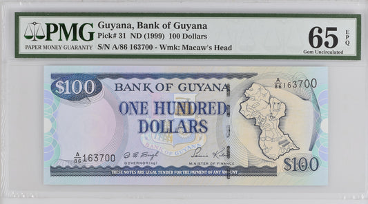 Guyana ND (1999) P-31 PMG Gem UNC 65 EPQ 100 Dollars