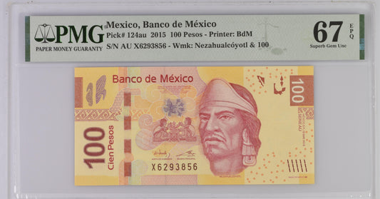 Mexico 13.5.2015 P-124au PMG 67 EPQ 100 Pesos TOP POP