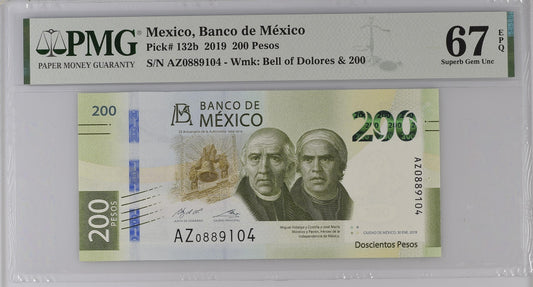Mexico 30.1.2019 P-132b PMG Superb Gem UNC 67 EPQ 200 Pesos