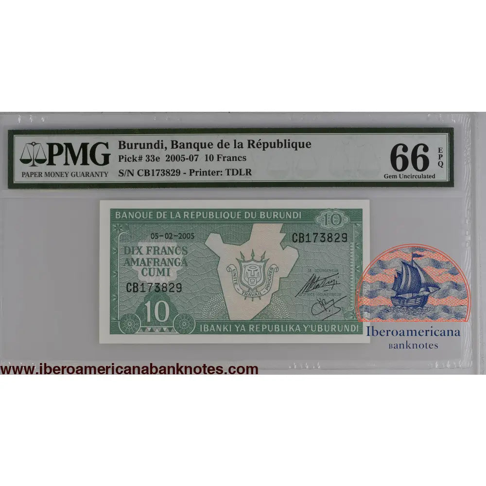 Burundi 5.2.2005 P-33e PMG Gem UNC 66 EPQ 10 Francs