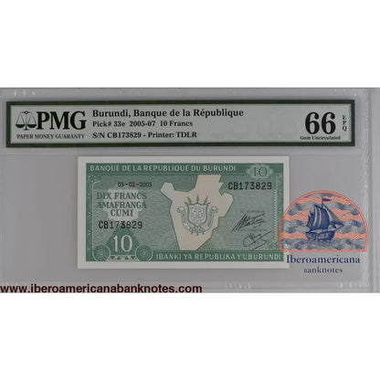 Burundi 5.2.2005 P-33e PMG Gem UNC 66 EPQ 10 Francs
