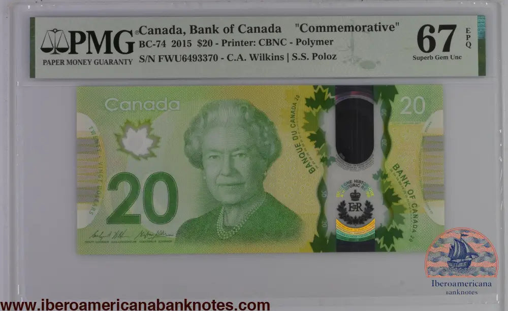 Canada 2015 BC-74 PMG Superb Gem UNC 67 EPQ 20 Dollars Commemorative