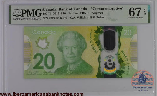 Canada 2015 BC-74 PMG Superb Gem UNC 67 EPQ 20 Dollars Commemorative