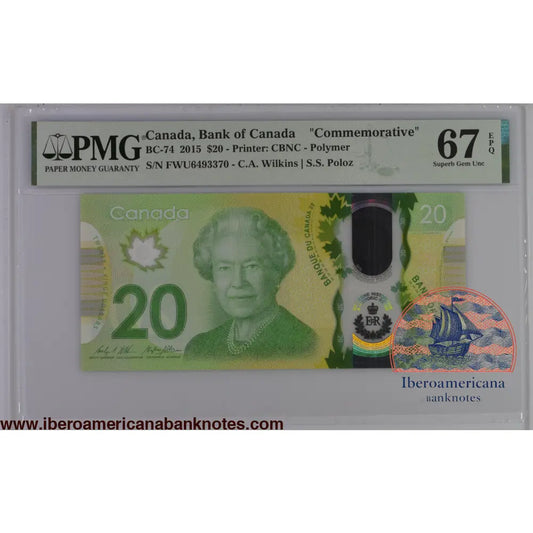 Canada 2015 BC-74 PMG Superb Gem UNC 67 EPQ 20 Dollars Commemorative