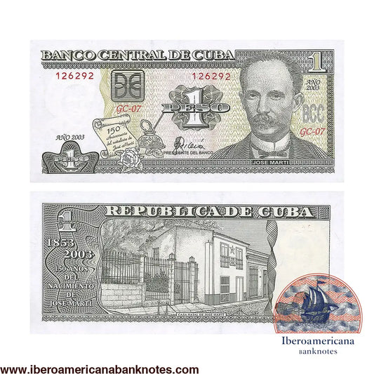 Billete de 1 peso de Cuba de 2003, Pick 125, conmemorativo del 150 aniversario del nacimiento de José Martí, sin circular. Anverso con el retrato de Martí junto a un papel, una pluma y una rosa; reverso con la casa donde nació Martí en La Habana.