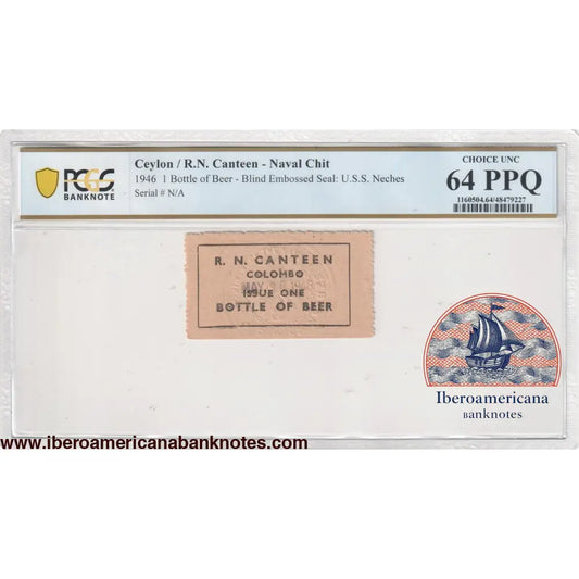 Ceylon 30.5.1946 PCGS Choice UNC 64 PPQ 1 Bottle of Beer