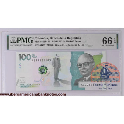 Colombia 2015 (ND 2021) P-463b PMG Gem UNC 66 EPQ 100,000 Pesos