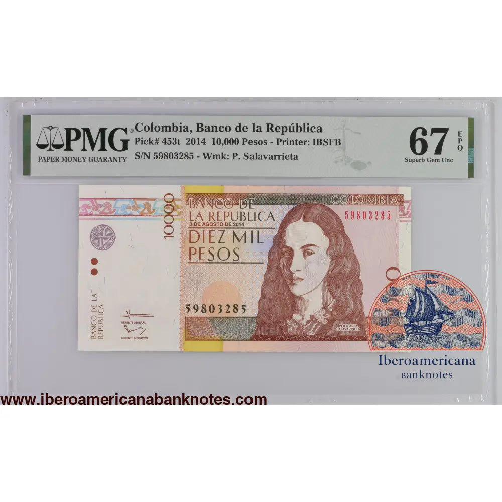 Colombia 3.8.2014 P-453t PMG Superb Gem UNC 67 EPQ 10,000 Pesos