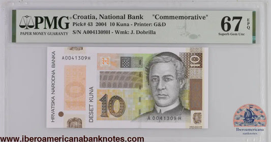 Croatia 30.5.2004 P-43 PMG Superb Gem UNC 67 EPQ 10 Kuna