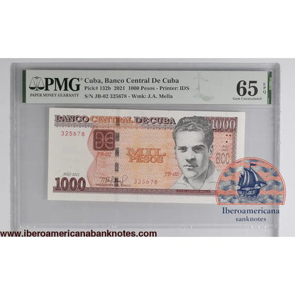 Billete de 1000 pesos de Cuba de 2021, Pick 132B, certificado PMG 65 EPQ, sin circular. Anverso con el retrato de Julio Antonio Mella; reverso con el edificio de la Universidad de La Habana.