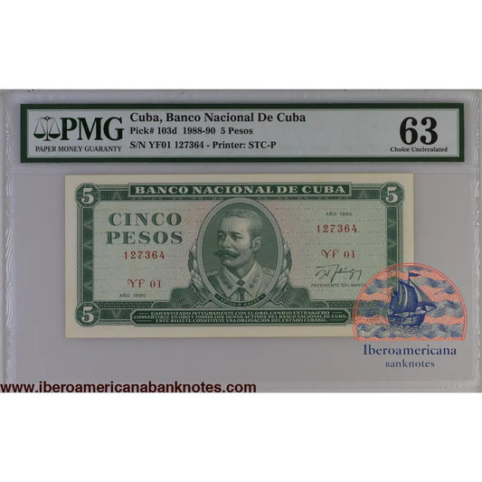 Billete de 5 pesos de Cuba de 1990, Pick 103d, certificado PMG 63, sin circular. Anverso con el retrato de Antonio Maceo; reverso con el encuentro de Maceo y el general español Martínez Campos en Mangos de Baraguá.
