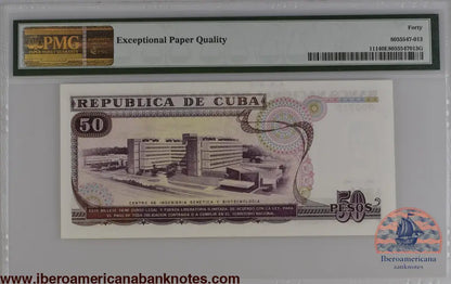Cuba 1990 P-111 PMG Extremely Fine 40 EPQ 50 Pesos 3 digits