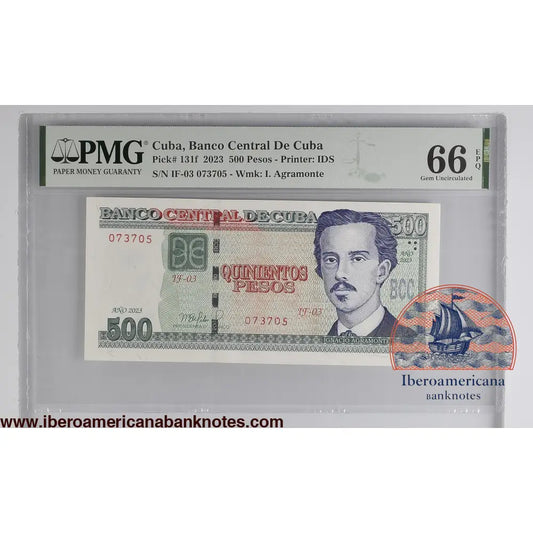 Cuba. Banco Central de Cuba 500 Pesos 2023 P 131F Prefix: IF-03 Grade 66 EPQ