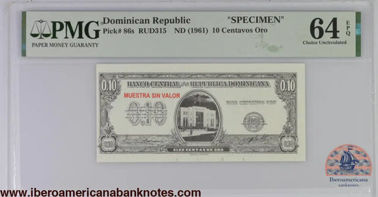 Dominican Republic ND (1961) P-86s PMG Choice UNC 64 EPQ 10 Centavos Oro (Specimen)