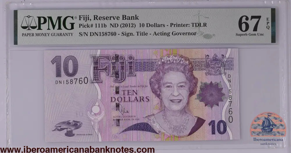 Fiji ND (2012) P-111b PMG Superb Gem UNC 67 EPQ 10 Dollars