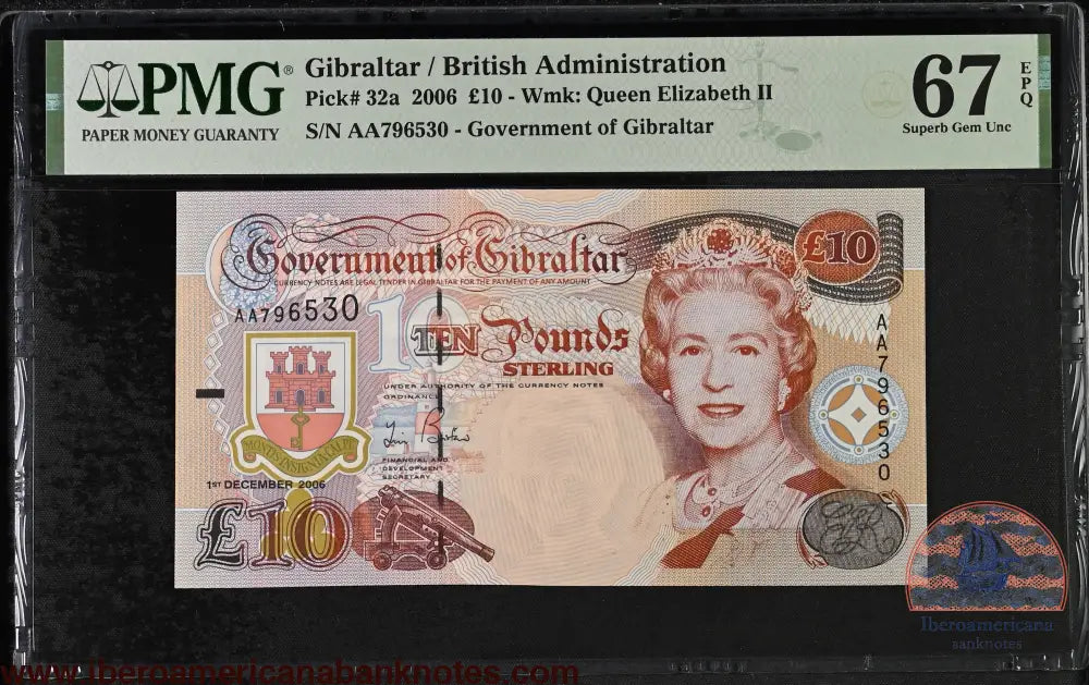 Gibraltar. 10 Pounds 2006 Elizabeth II P-32a AA Prefix PMG 67 EPQ