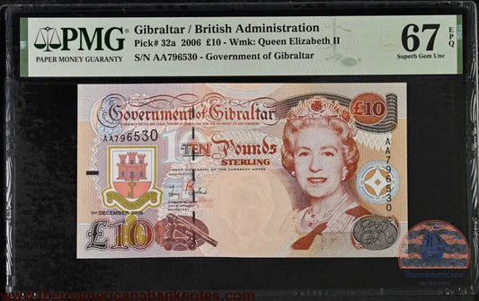 Gibraltar. 10 Pounds 2006 Elizabeth II P-32a AA Prefix PMG 67 EPQ