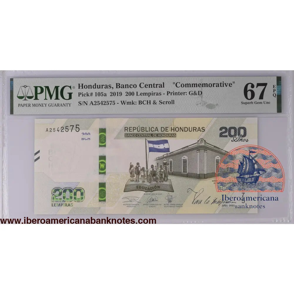 Honduras 2019 P-105a PMG Superb Gem UNC 67 EPQ 200 Lempiras