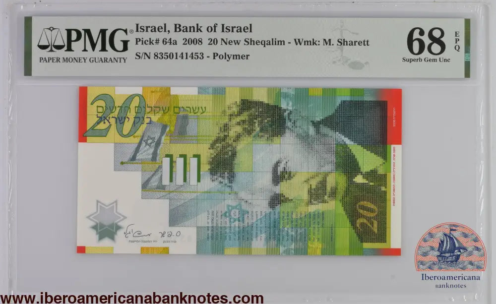 Israel 2008 P-64a PMG Superb Gem UNC 68 EPQ 20 New Sheqalim