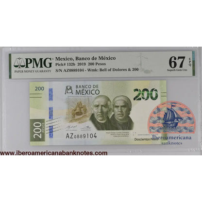 Mexico 30.1.2019 P-132b PMG Superb Gem UNC 67 EPQ 200 Pesos