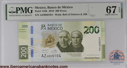 Mexico 30.1.2019 P-132b PMG Superb Gem UNC 67 EPQ 200 Pesos