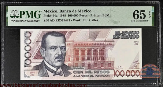 Mexico 4.1.1988 P-94a PMG Gem UNC 65 EPQ 100,000 Pesos