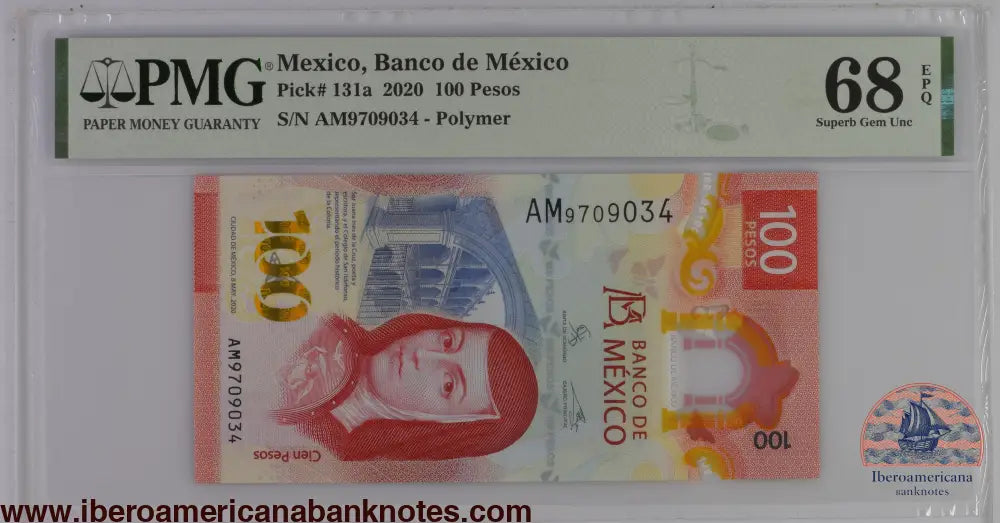 Mexico 8.5.2020 P-131a PMG Superb Gem UNC 68 EPQ 100 Pesos commemorative