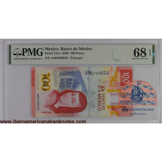 Mexico 8.5.2020 P-131a PMG Superb Gem UNC 68 EPQ 100 Pesos commemorative