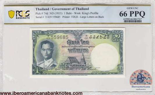 Thailand ND (1955) P-74d PCGS Gem UNC 66 PPQ 1 Baht