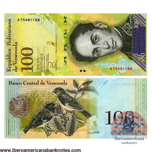 Billete de 100.000 bolívares fuertes de Venezuela de 2017, Pick 100, tipo de diseño C, prefijo A, sin circular. Anverso con el retrato de Simón Bolívar; reverso con dos cardenalitos y el escudo nacional sobre el parque El Ávila.
