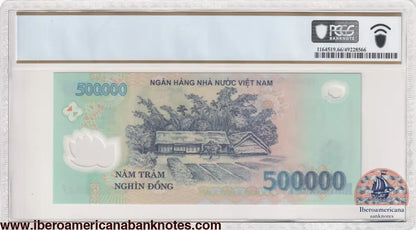 Vietnam 500,000 Dong 2020 - Pick 124p PCGS 66 PPQ