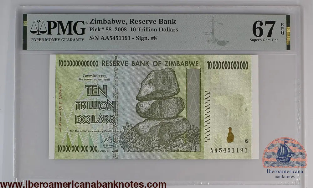 Zimbabwe 10,000,000,000,000 (Trillion) Dollars 2008 P-88 PMG 67 EPQ