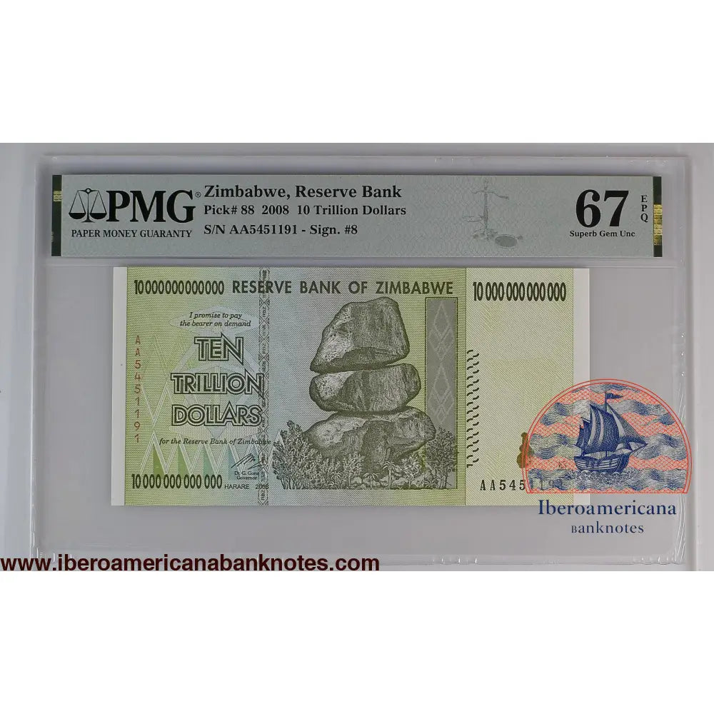 Zimbabwe 10,000,000,000,000 (Trillion) Dollars 2008 P-88 PMG 67 EPQ